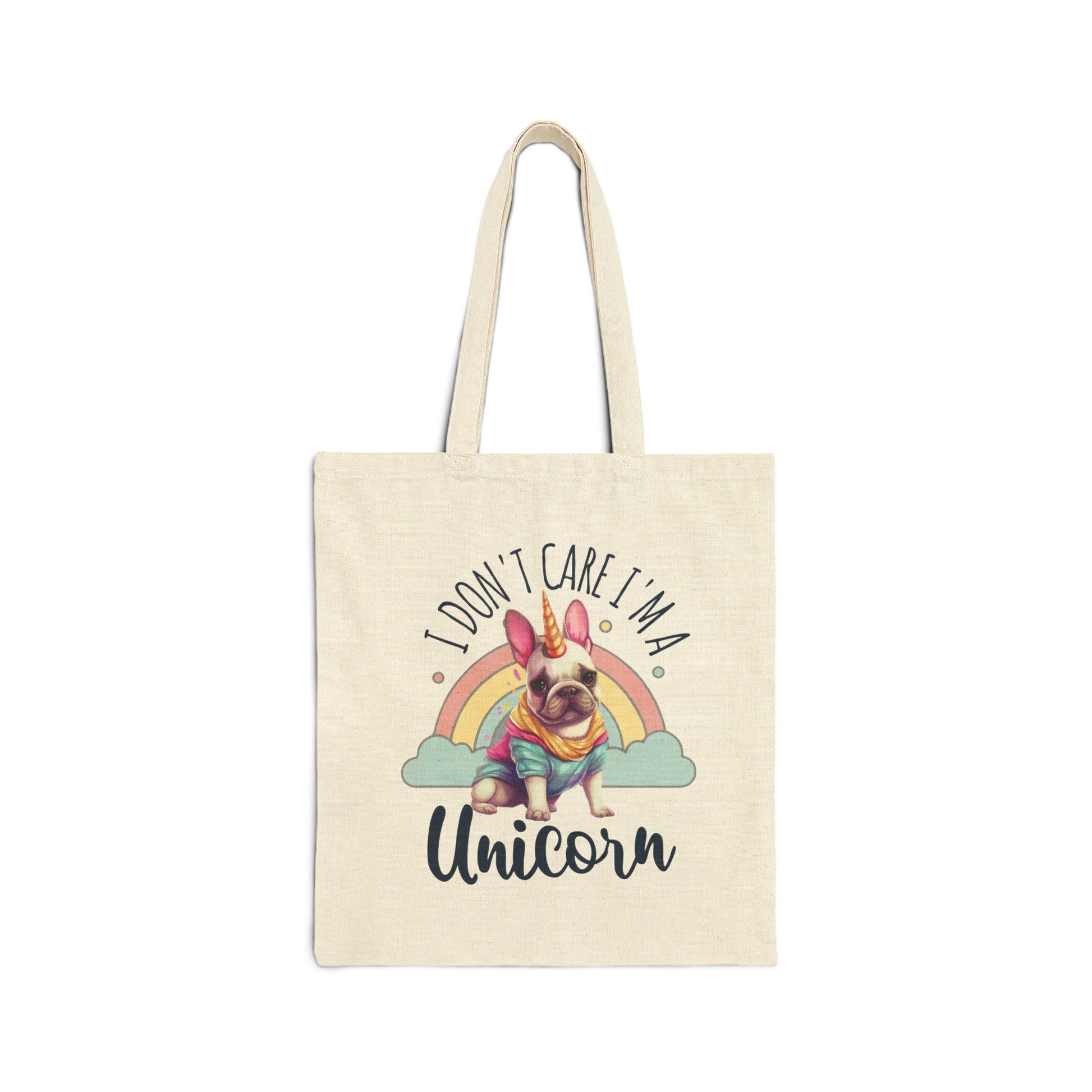 "I Don't Care I'm A Unicorn" - Frenchie Bulldog Funny Unicorn Themed 100% Cotton Canvas Tote Bag - French Boston