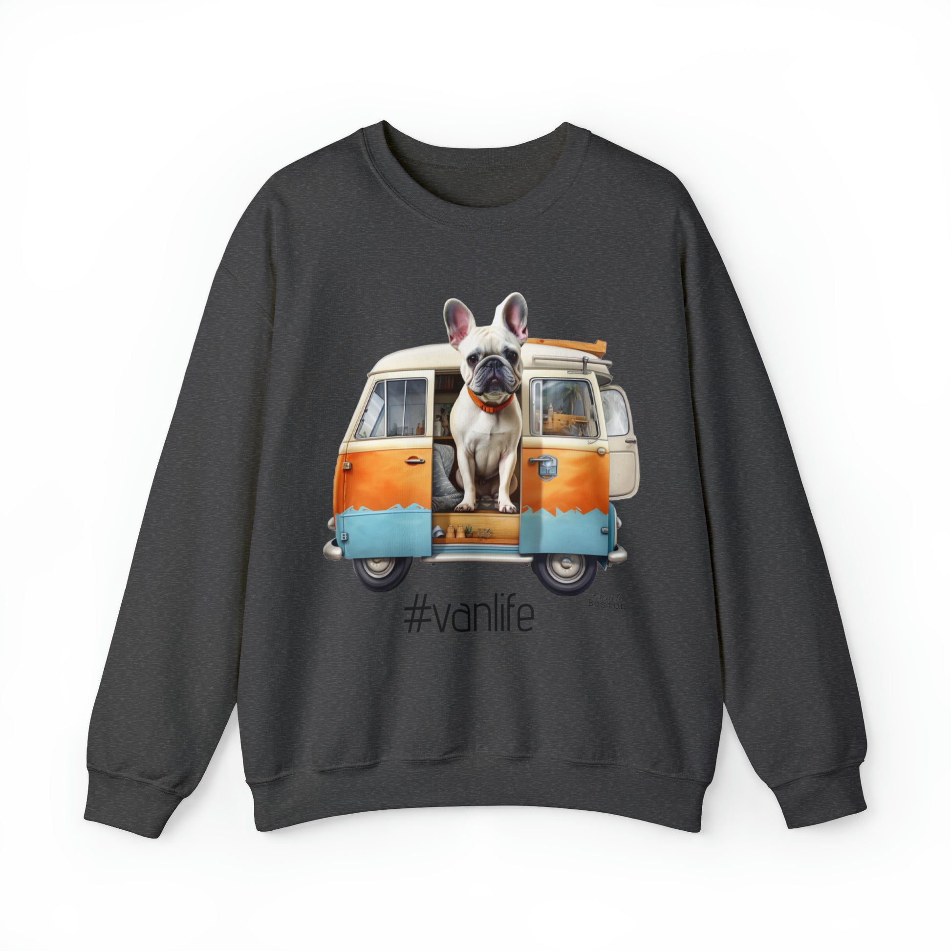 French Boston #Vanlife Unisex Crewneck Sweatshirt - French Boston