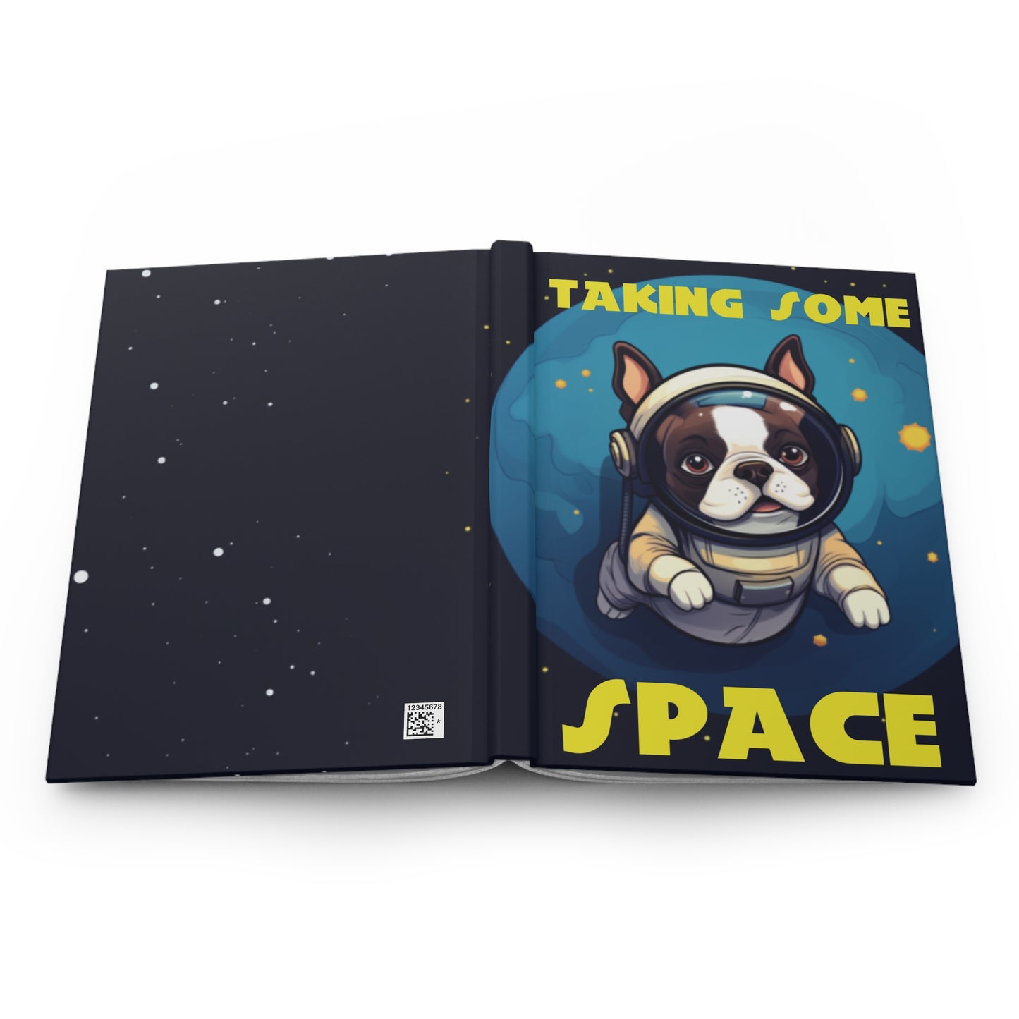 "Taking Some Space" Frenchie Boston in Space Cartoon - Hardcover Journal Matte Finish - French Boston