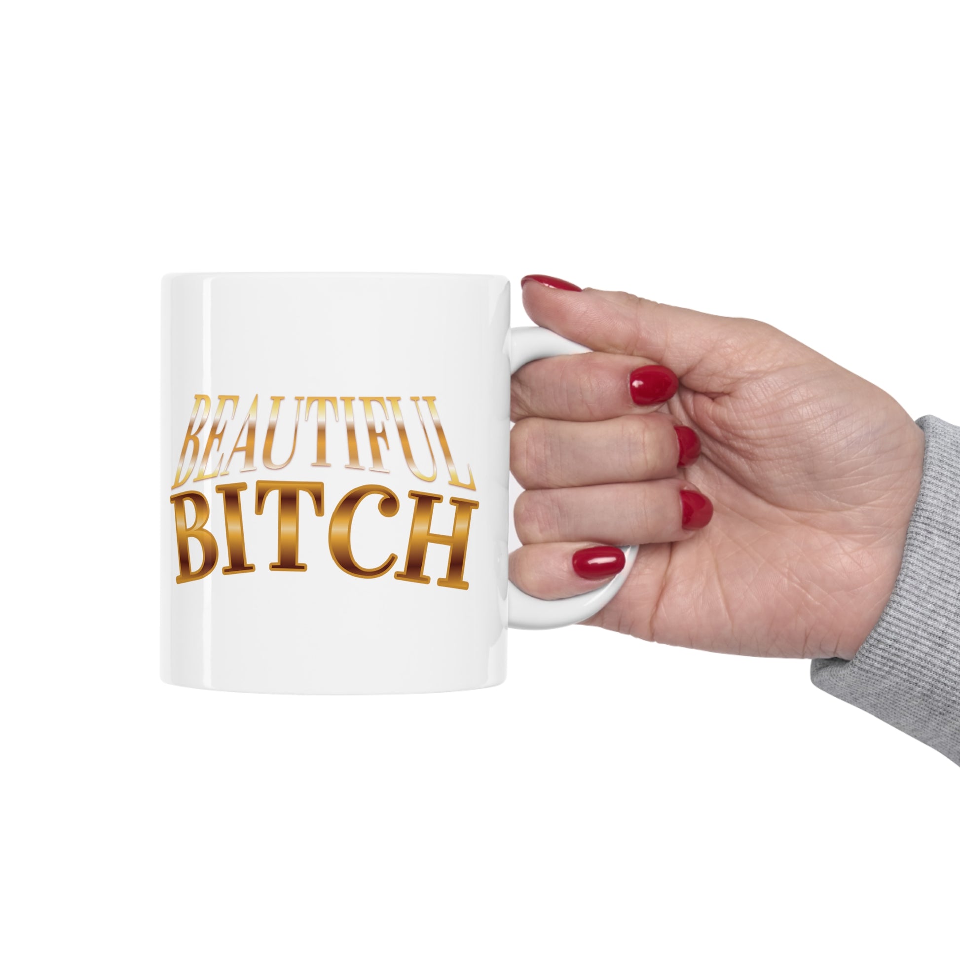 "Beautiful Bitch" - French Boston Funny Themed Coffee Mug 11oz - French Boston