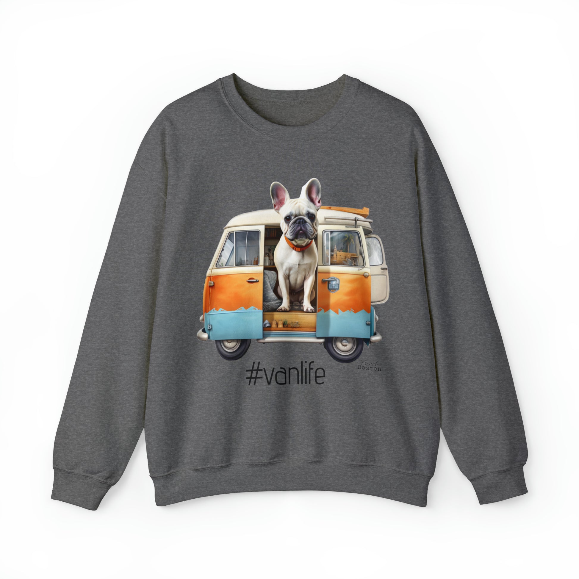 French Boston #Vanlife Unisex Crewneck Sweatshirt - French Boston