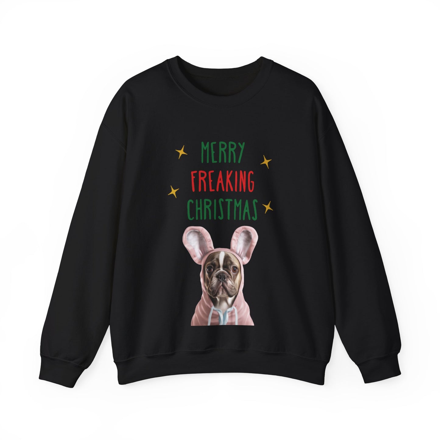 "Merry Freaking Christmas" - Funny French Bulldog Christmas Themed Sweatshirt - French Boston