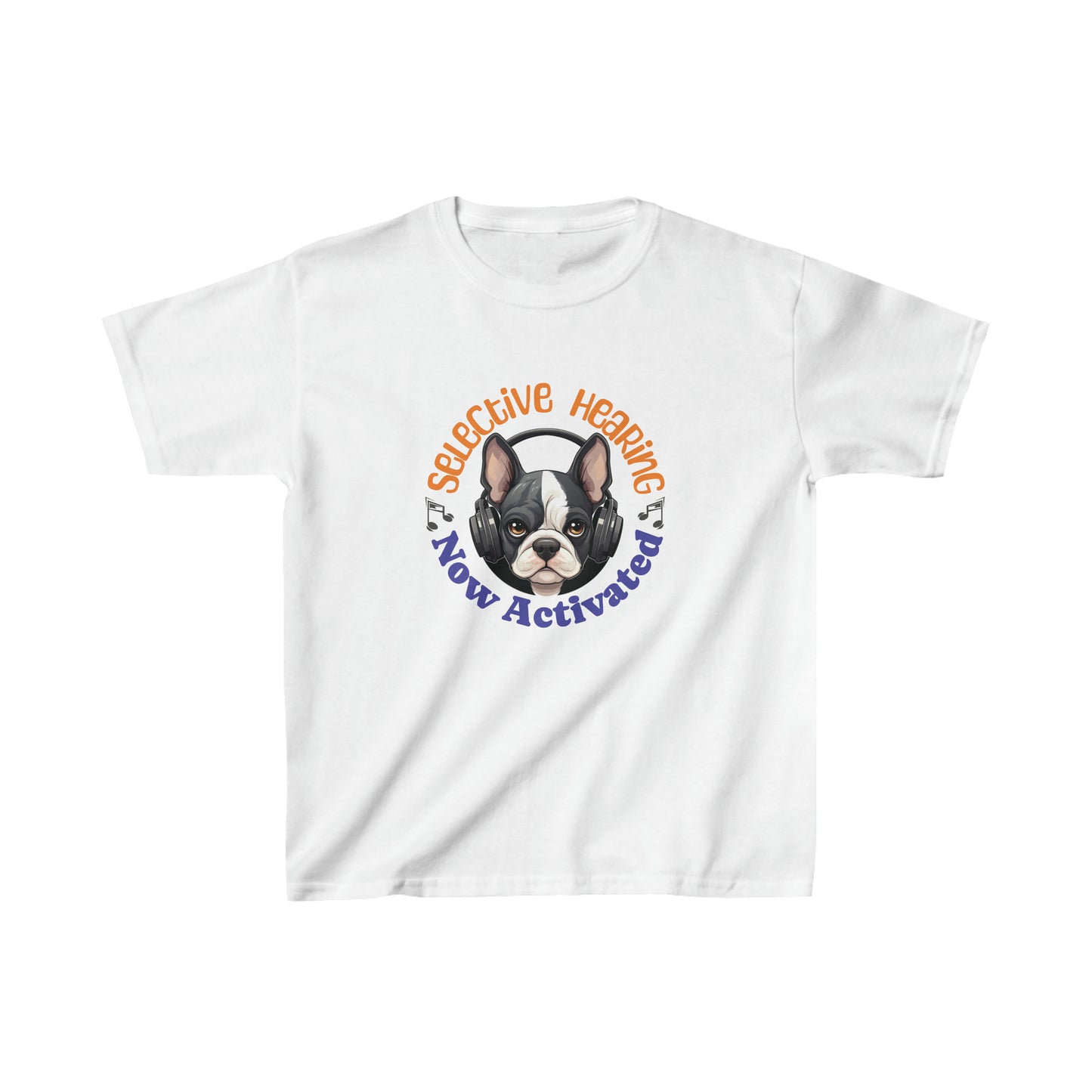 "Selective Hearing Now Activated" French Boston Kids Heavy Cotton™ Tee - French Boston