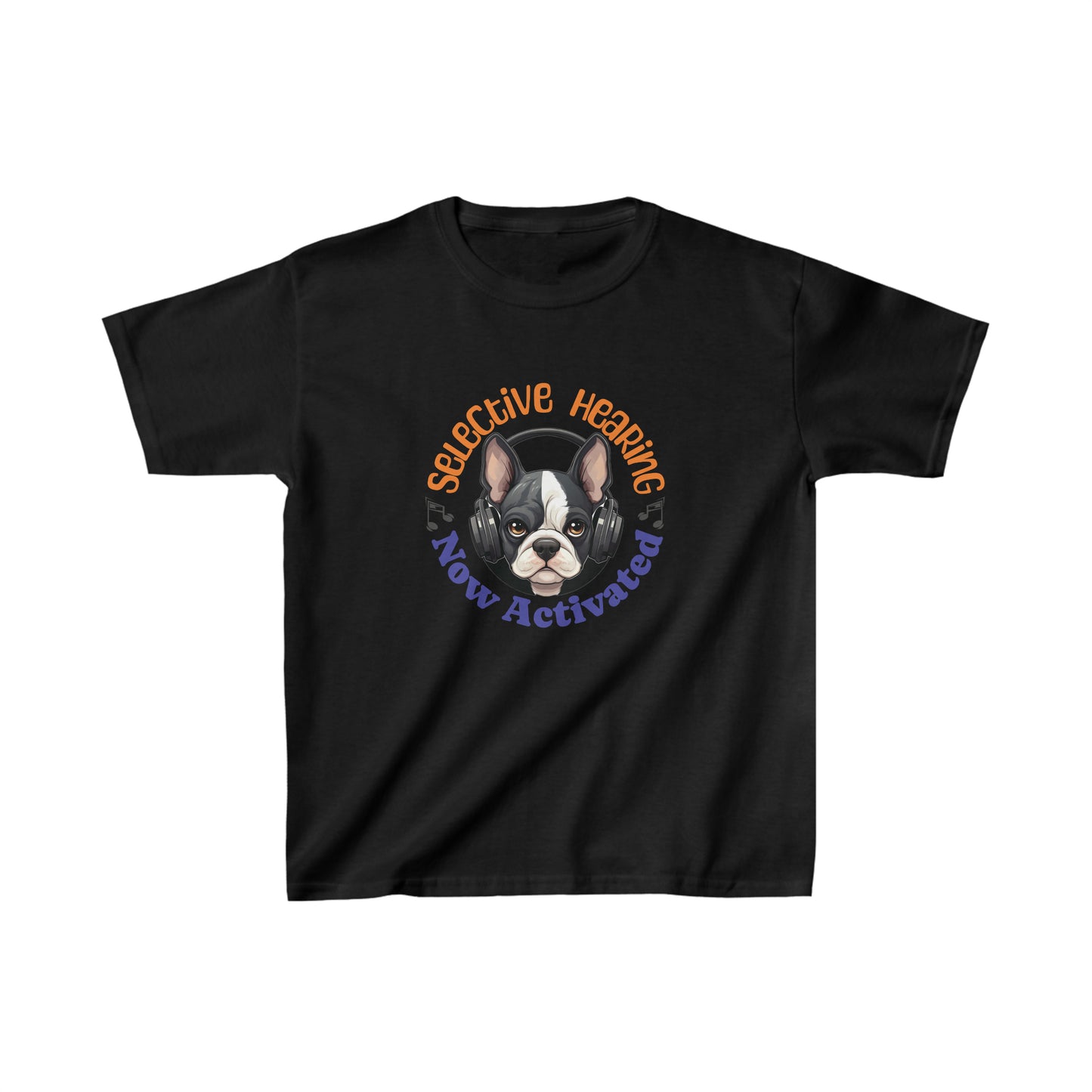 "Selective Hearing Now Activated" French Boston Kids Heavy Cotton™ Tee - French Boston