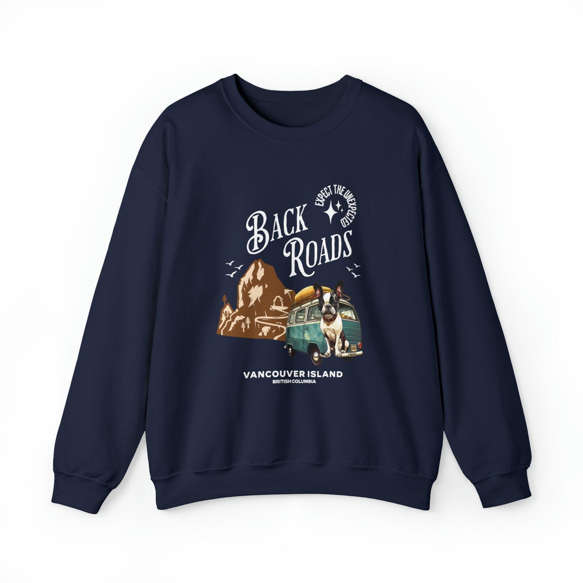 "Back Roads Vancouver Island - Expect the Unexpected" French Boston Unisex Crewneck Sweatshirt - French Boston