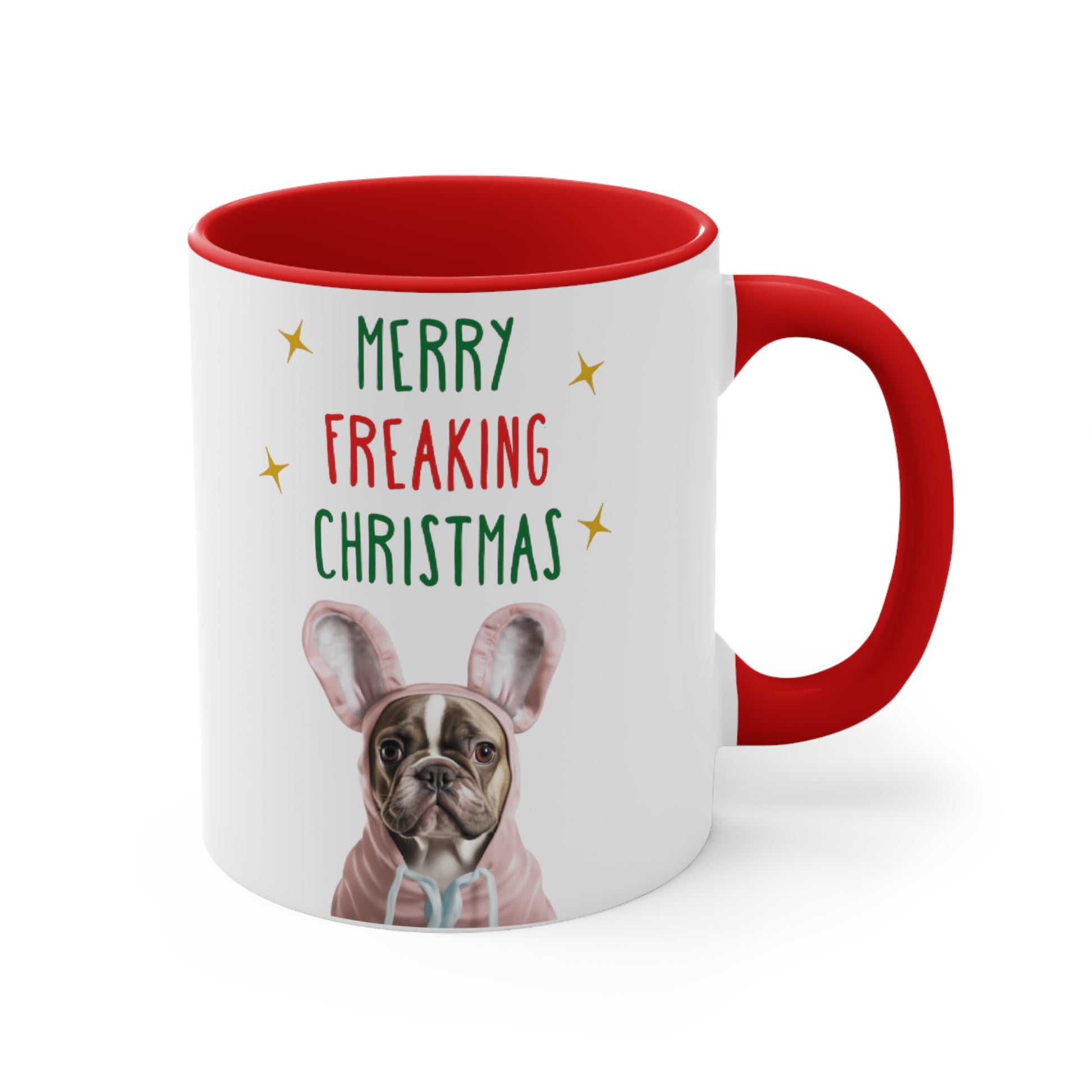 "Merry Freaking Christmas" - Cute funny French Bulldog Holiday Mug 11oz - French Boston