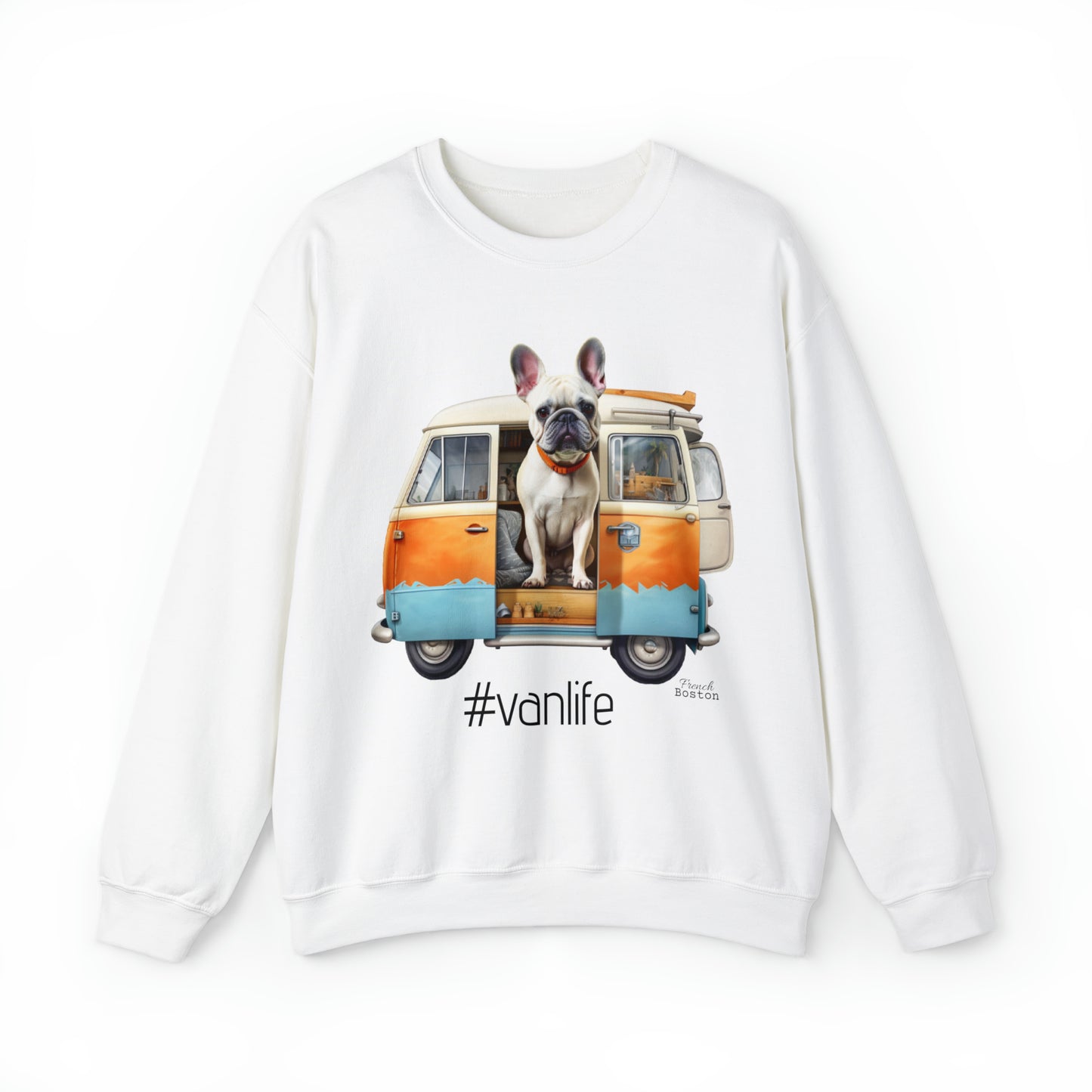 French Boston #Vanlife Unisex Crewneck Sweatshirt - French Boston