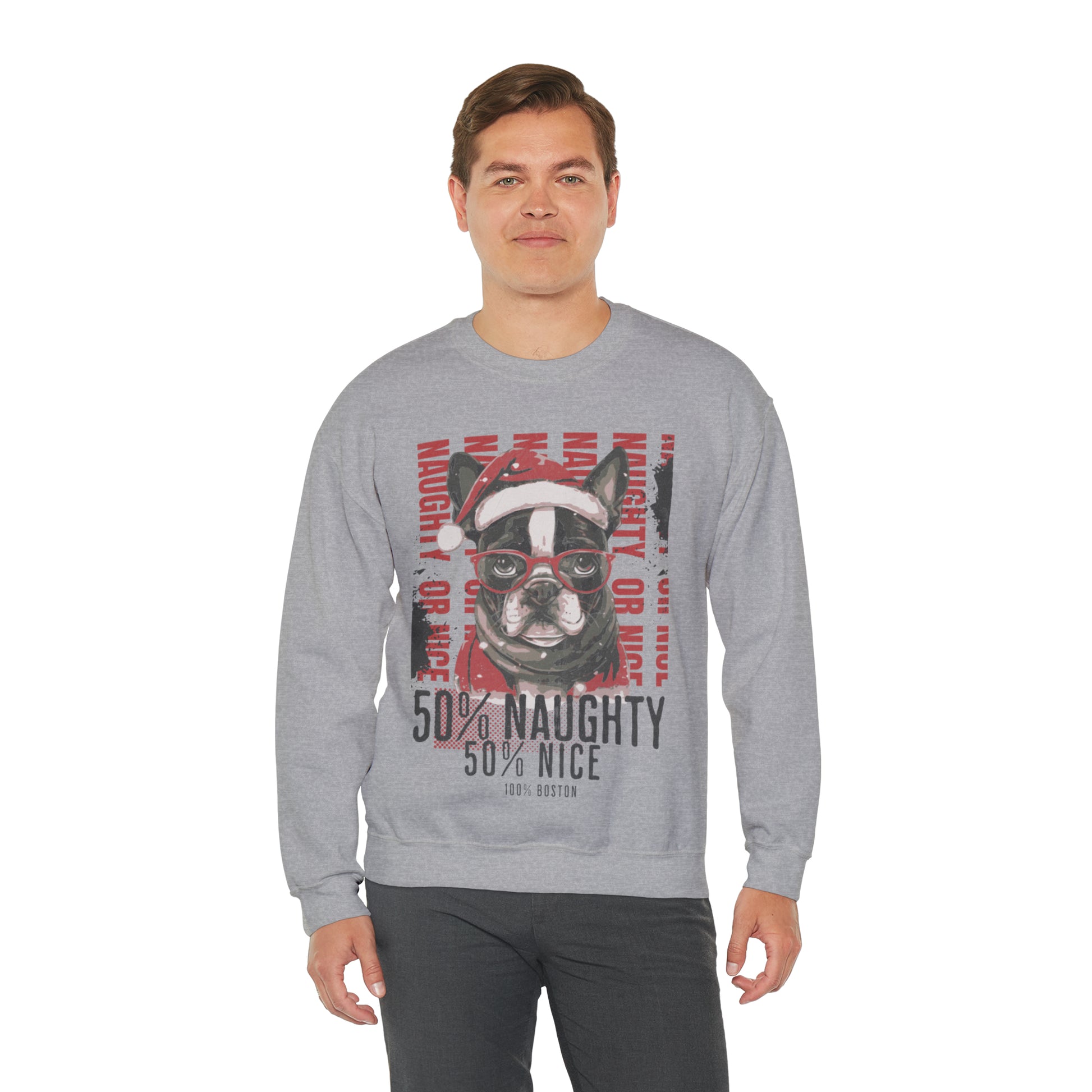 "50% Naughty 50% Nice 100% Boston" Christmas Unisex Crewneck Sweatshirt - French Boston