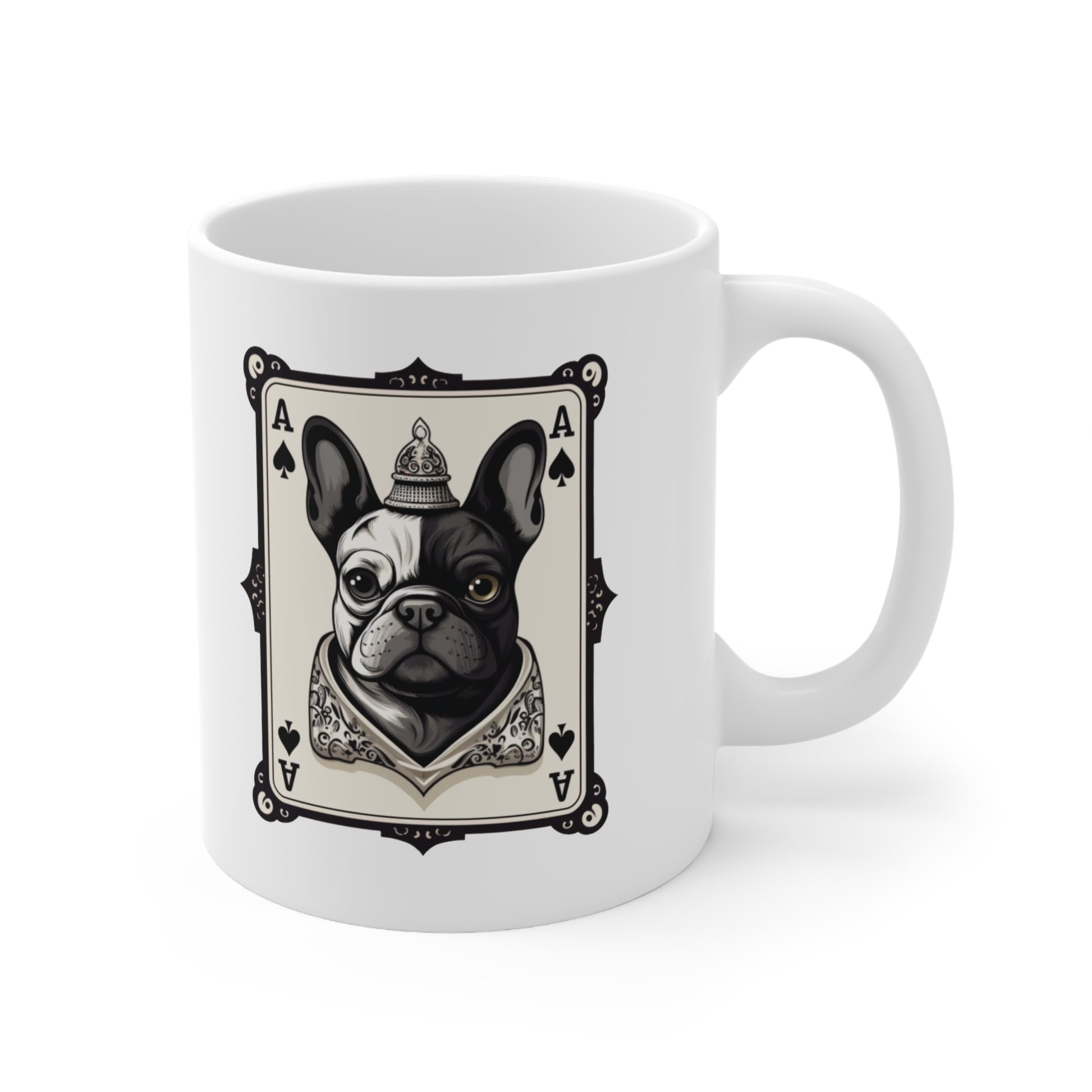 French Bulldog Ace of Spades Playing Card - French Boston Design Coffee Mug 11oz - French Boston