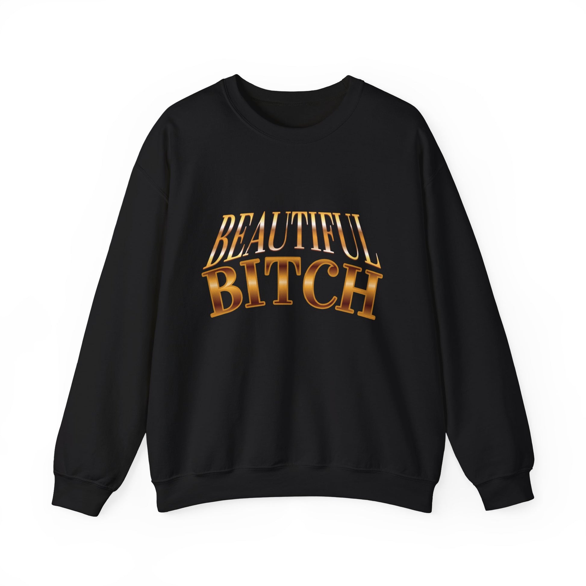 "Beautiful Bitch" - French Boston Funny Themed Sweatshirt - French Boston